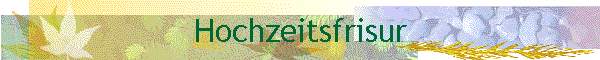 Hochzeitsfrisur